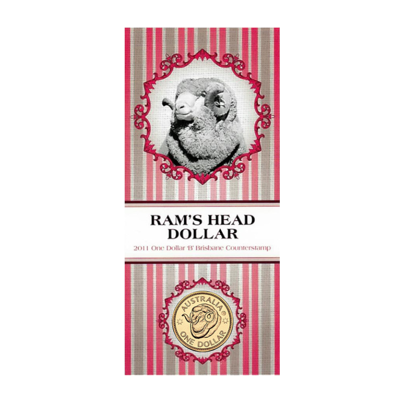 2011 $1 Uncirculated Coin: "Ram's Head Dollar - 'B' Brisbane Counterstamp."