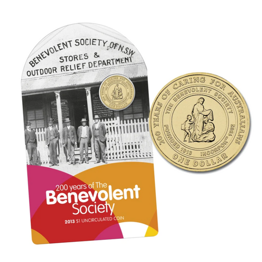 2013 $1 Uncirculated Coin: "200 Years of the Benevolent Society."