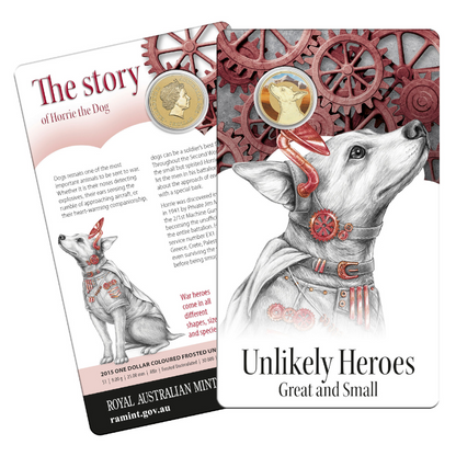 2015 $1 Coloured Frosted Uncirculated Coin: Unlikely Heroes - "Horrie the Dog."