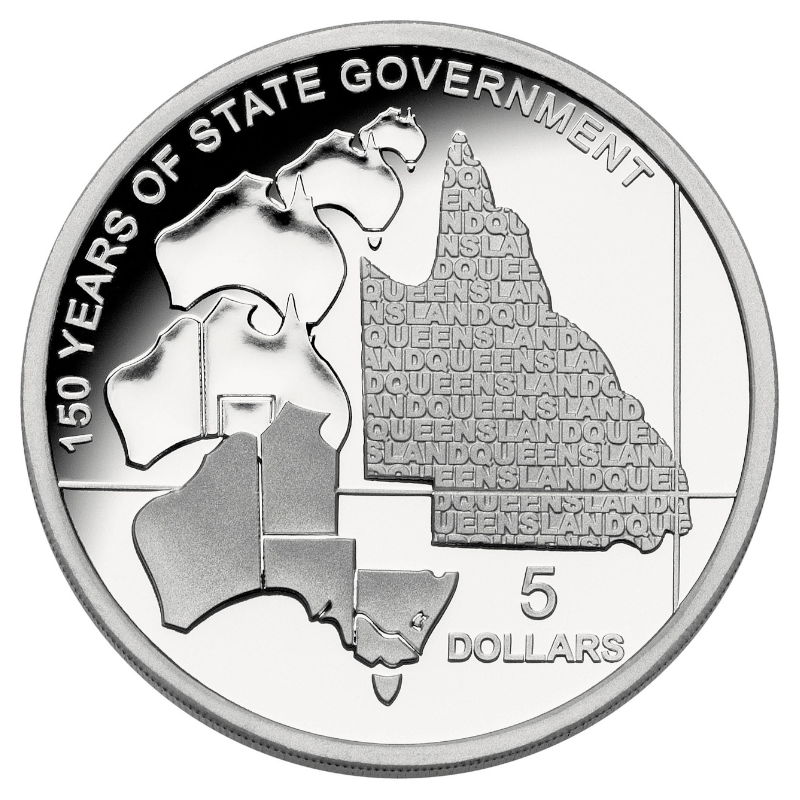 2009 $5 Silver Proof Coin: "150 Years of Stae Government - Queensland."