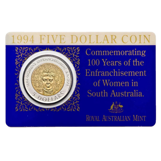 1994 $5 Uncirculated Coin: "100 Years of the Enfranchisement of Women in South Australia."